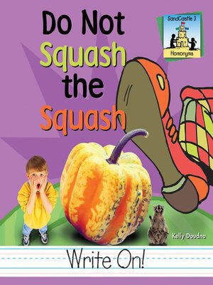 cover image of Do Not Squash the Squash